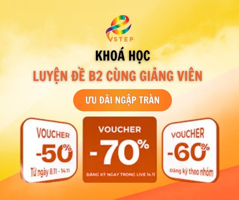 Khoá học luyện đề B2 cùng giảng viên