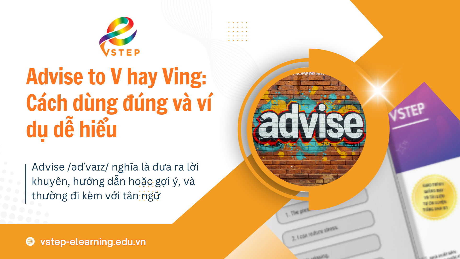 Advise to V hay Ving