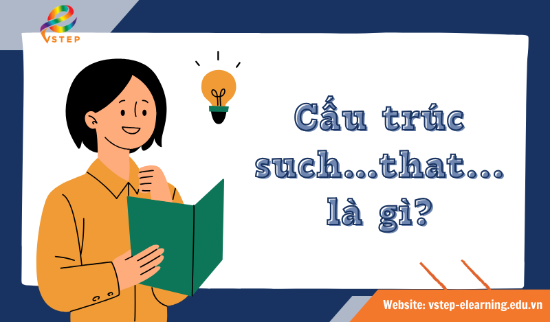 Cấu trúc such that là gì?