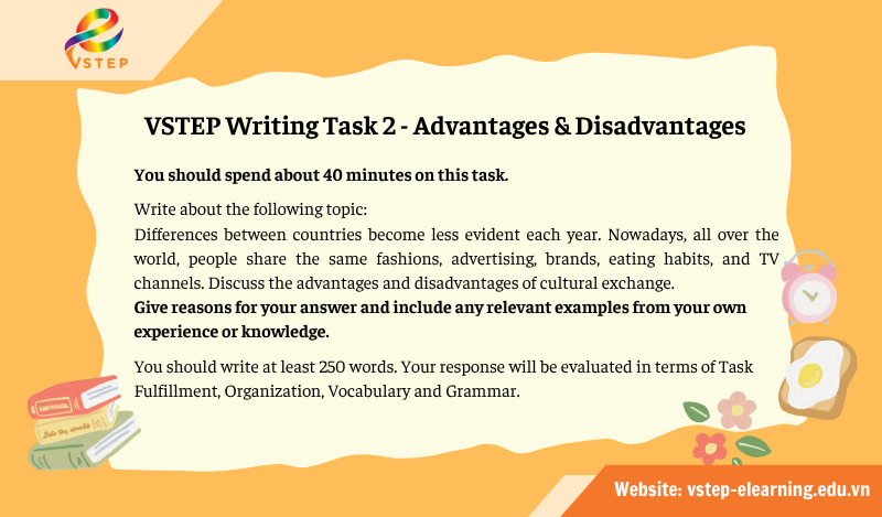 VSTEP Writing Task 2 - Advantages & Disadvantages
